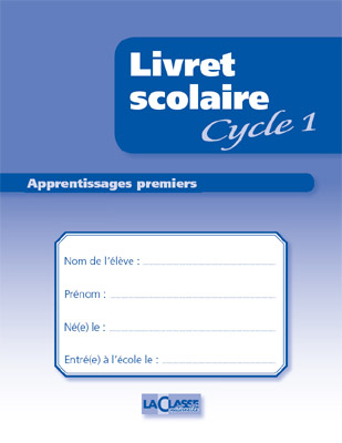 LIVRET SCOLAIRE CYCLE1