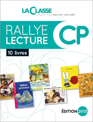 RALLYE LECTURE CP 2013-FICHIER PEDAGOGIQUE